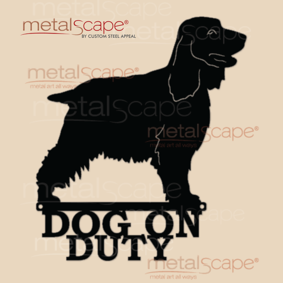 English Cocker Spaniel Dog on Duty Sign – Custom Steel Appeal