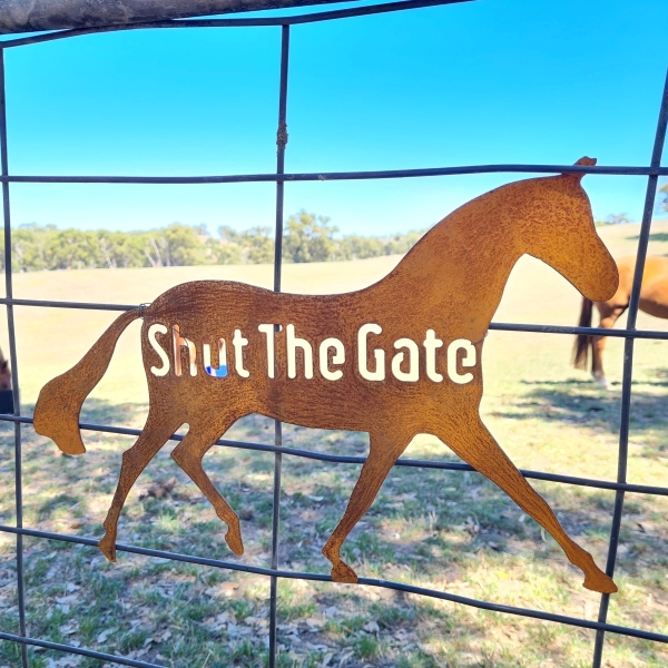 Shut the Gate Dressage Horse Sign